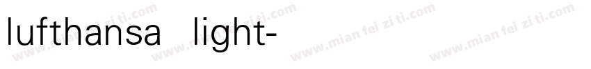 lufthansa light字体转换